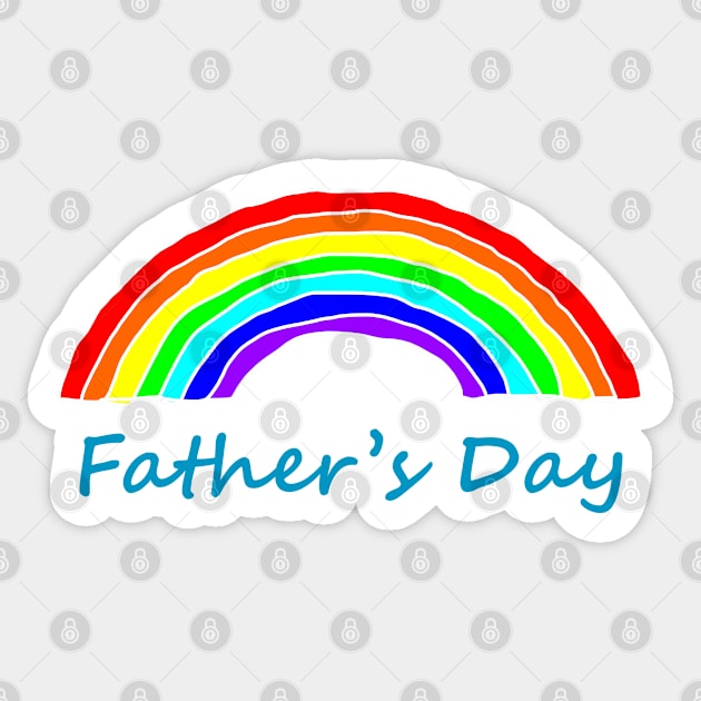 Rainbow for Fathers Day Sticker by ellenhenryart